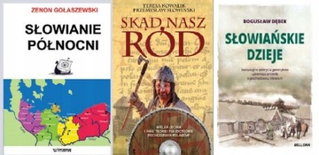 Słowianie północni + Skąd ród + Słowiańskie dzieje