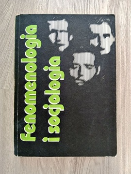 Fenomenologia i socjologia - Zdzisław Krasnodębski