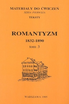 Romantyzm 1832-1890 Tom 3 Praca zbiorowa