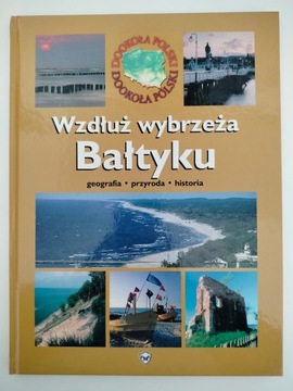 WZDŁUŻ WYBRZEŻA BAŁTYKU geografia przyroda histori