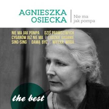 The Best: Agnieszka Osiecka - Nie ma jak pompa CD