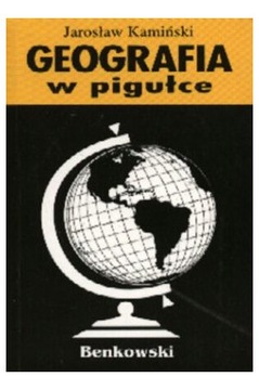 JAROSŁAW KAMIŃSKI - GEOGRAFIA W PIGUŁCE
