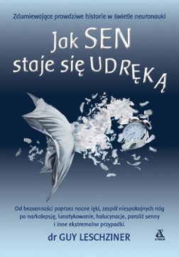 JAK SEN STAJE SIĘ UDRĘKĄ DR GUY LESCHZINER NOWA DR GUY LESCHZINER