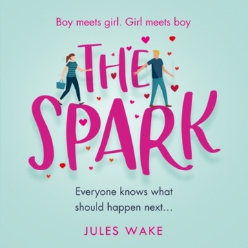 Spark - Wake, Jules AUDIOBOOK