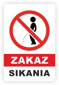 Naklejka informacyjna ZAKAZ SIKANIA 30 x 20 cm