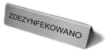 ZDEZYNFEKOWANO -Tabliczka nierdzewna - INOX -laser