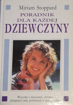 Poradnik dla każdej dziewczyny Miriam Stoppard