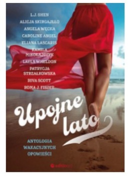 UPOJNE LATO ANTOLOGIA WKACYJNYCH OPOWIEŚCI SHEN