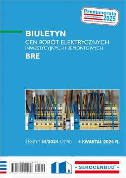 Biuletyn cen robót elektrycznych Sekocenbud BRE 1 / 2025