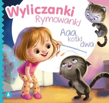 WYLICZANKI RYMOWANKI | Aaa, kotki dwa