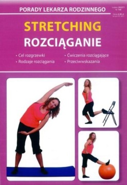 STRETCHING ROZCIĄGANIE - PORADY LEKARZA RODZINNEGO