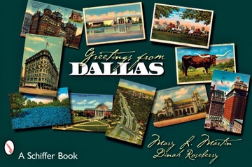 Greetings from Dallas Martin Mary L. ,Roseberry