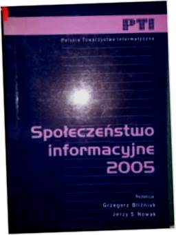Społeczeństwo informacyjne 2005 -