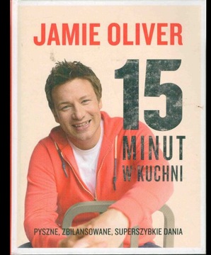 15 minut w kuchni Jamie Oliver