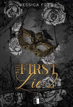 LIARS T.2 THE FIRST LIE, JESSICA FOKS
