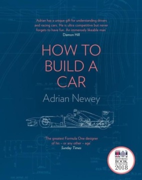 HOW TO BUILD A CAR, NEWEY ADRIAN