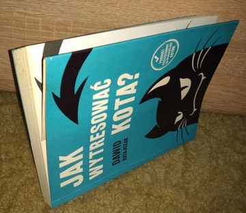 КАК ДРЕССИРОВАТЬ КОШКУ / ДАВИД РАТАЖЧАК / ДБ /