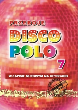 ZAGRAJ TO SAM PRZEBOJE DISCO POLO CZ.7