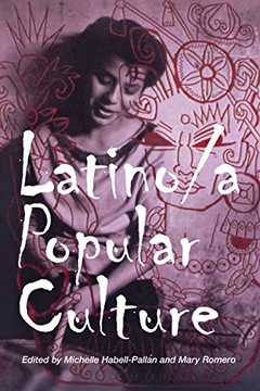 Latino/a Popular Culture Praca zbiorowa