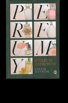 Perfumy Lizzie Ostrom