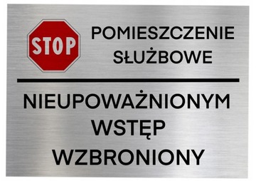 Tabliczka aluminiowa POMIESZCZENIE SŁUŻBOWE 30x20