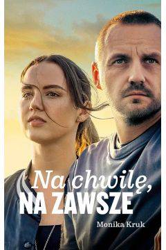 Na chwilę, na zawsze