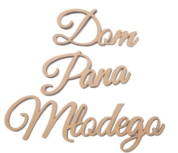 DEKOR NAPIS OZDOBA Dom Pana Młodego Ślub