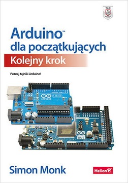 Arduino dla początkujących.Kole jny krok