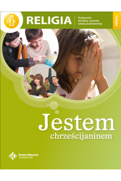 Jestem chrześcijaninem 4 PODRĘCZ ŚW. WOJCIECH 2021 uż
