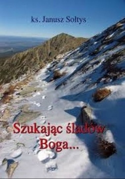 Szukając śladów Boga