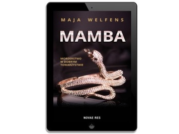 Mamba - morderstwo w dobrym towarzystwie - ebook