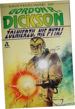 ŻOŁNIERZU NIE PYTAJ Dickson