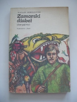 ZAMORSKI DIABEŁ - Wacław Sieroszewski