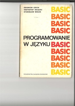 Programowanie w języku BASIC Zbigniew Czech