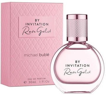MICHAEL BUBLE BY INVITATION ROSE GOLD WODA PERFUMOWANA 30ML DLA KOBIET