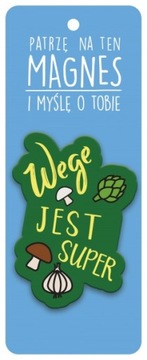 MAGNES WEGE JEST SUPER