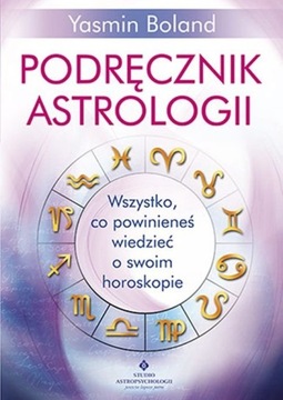 PODRĘCZNIK ASTROLOGII WSZYSTKO O HOROSKOPIE BOLAND