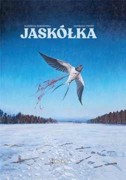 JASKÓŁKA ELŻBIETA ŻUKOWSKA, ANDRZEJ CHYŻY
