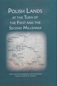 Polish Lands at the Turn of the First and the Second Millennia