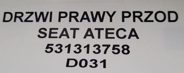 DVEŘE PRAVÝ PŘEDNÍ SEAT ATECA 531313758 ORIGINÁLNÍ