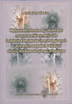 Wpływ elektrofonoforezy levamisolu... Dyszkiewicz