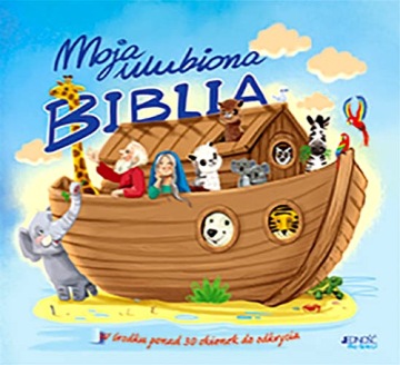 MOJA ULUBIONA BIBLIA