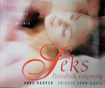 Seks. Poradnik intymny Anne Hooper