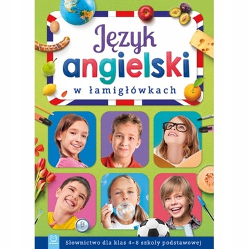 Język angielski w łamigłówkach Słownictwo dla klas
