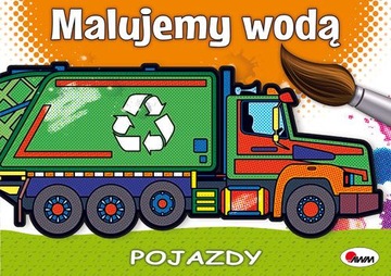 Malujemy Wodą Pojazdy Wodna Kolorowanka