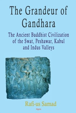 Grandeur of Gandhara - Samad, Rafi-us EBOOK