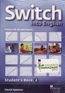 Switch Into English Podręcznik część 2 D. Spencer