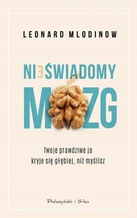 Nieświadomy mózg Mlodinow