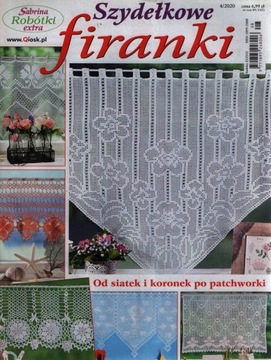 4/2020 Sabrina Robótki Extra SZYDEŁKOWE FIRANKI