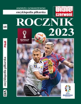 !!! Encyklopedia Piłkarska FUJI tom 68 ROCZNIK 2023 !! Przedsprzedaż !!